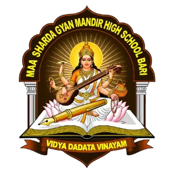 Maa Sharda Gyan Mandir High School Bari